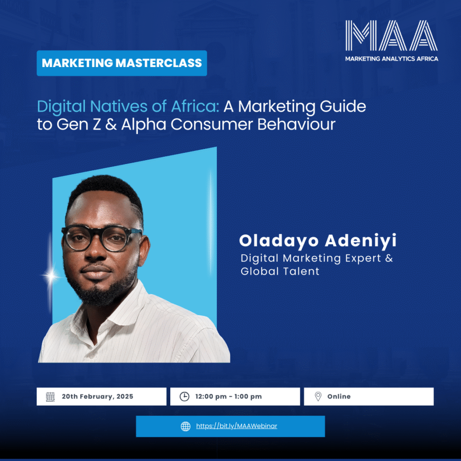 3 Things Brand Should Focus on in 2025: Speaking on Marketing Analytics Africa Webinar